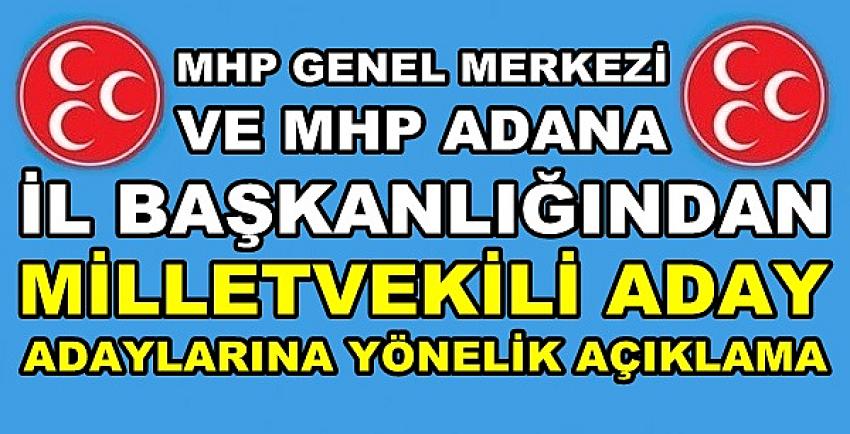 MHP'den Milletvekili Aday Adaylarına Yönelik Açıklama  