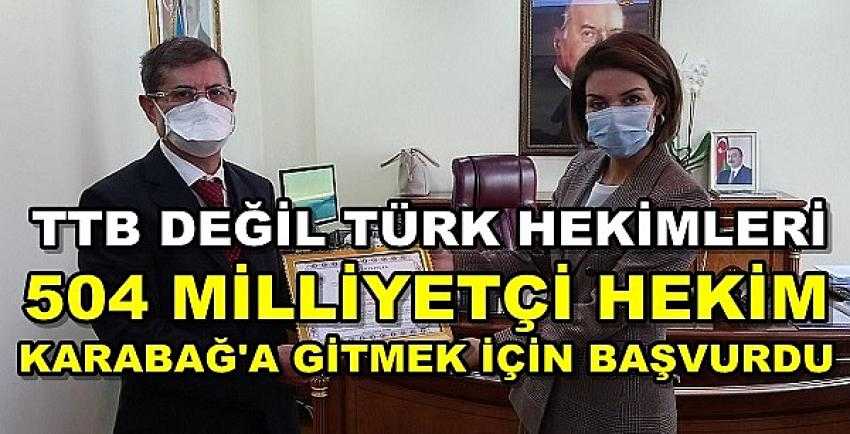 Milliyetçi Hekimler Karabağ'a Gitmek İçin Harekete Geçti 