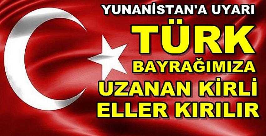 Milli Savunma Bakanlığı'ndan Yunanistan'a Uyarı