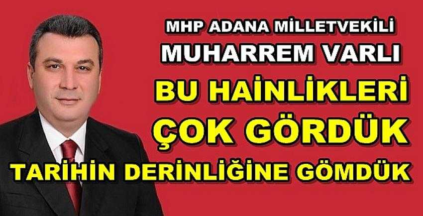 MHP'li Muharrem Varlı'dan Joe Biden'e Sert Tepki  