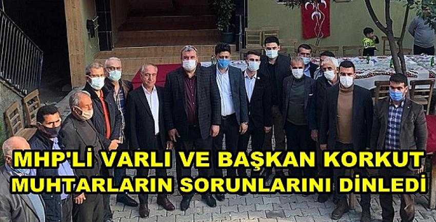 MHP'li Varlı Halkın Sorunlarını Dinlemek İçin Sahaya İndi