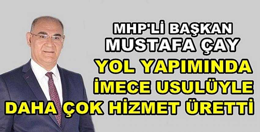 MHP'li Başkan Çay'dan İmece Usulü Yol Hizmeti  