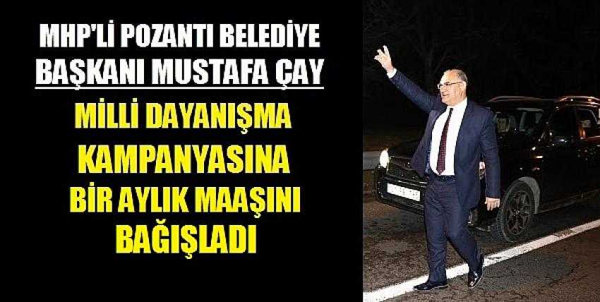 MHP'li Başkan Çay Milli Dayanışma Kampanyasına Katıldı