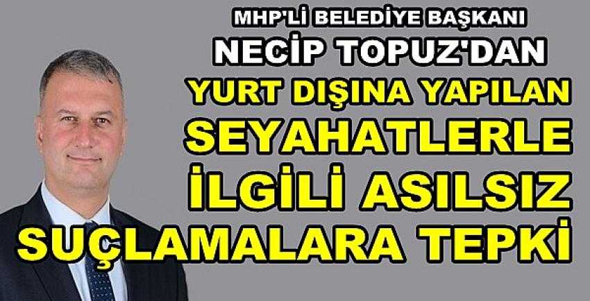 MHP'li Baskan Topuz'dan Asılsız Suçlamalara Tepki