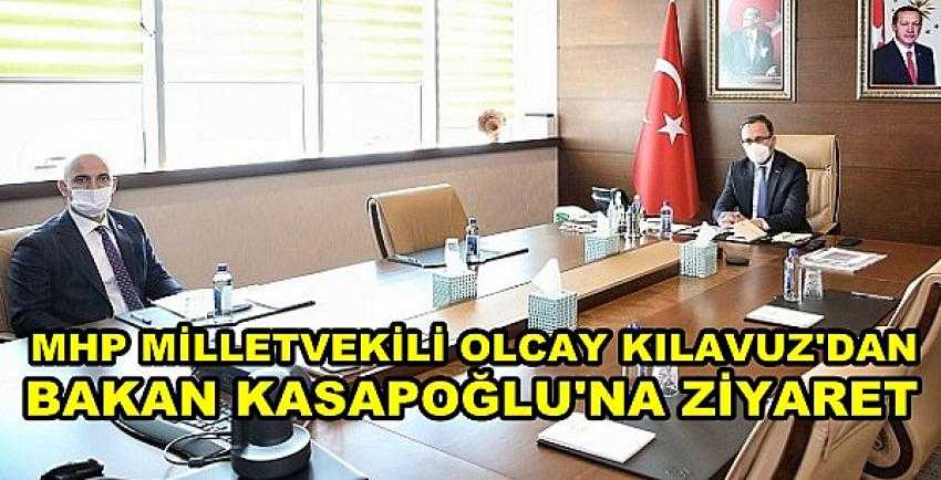 MHP'li Olcay Kılavuz'dan Bakan Kasapoğlu'na Ziyaret    