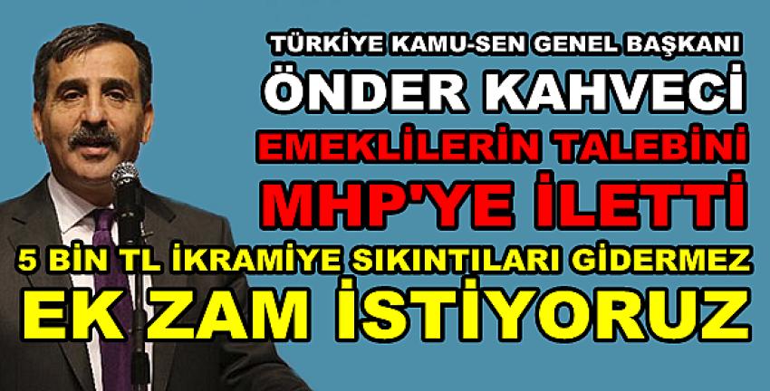 Türkiye Kamu-Sen Emeklilerin Taleplerini MHP'ye İletti