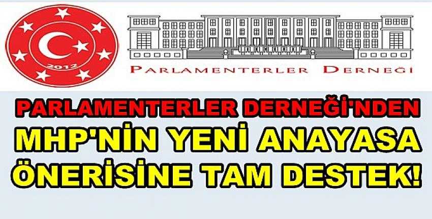 Parlamenterler Derneği'nden MHP'ye Anayasa Desteği 