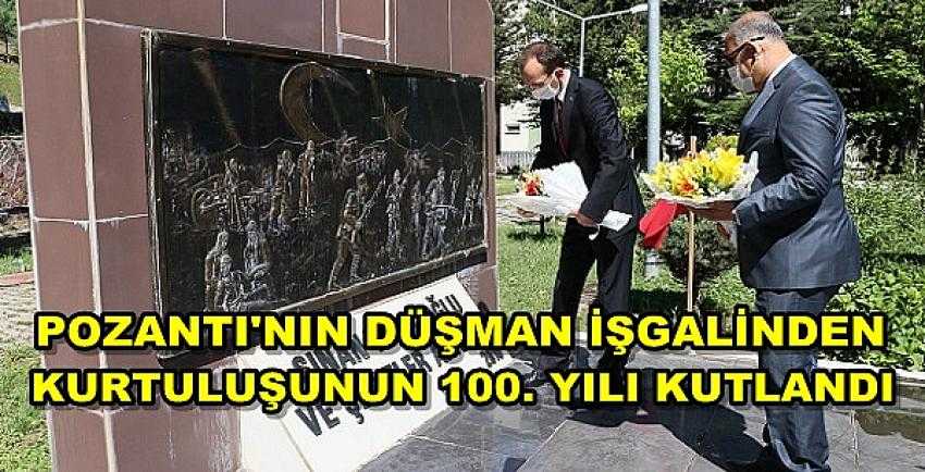 Pozantı'nın Düşman İşgalinden Kurtuluşu Kutlandı