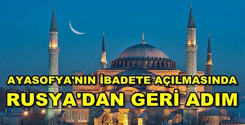 Ayasofya Camisi Konusunda Rusya'dan Geri Adım