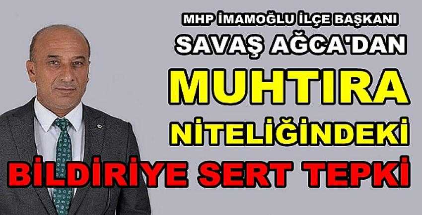 MHP İmamoğlu İlçe Başkanı Ağca'dan Bildiriye Tepki    