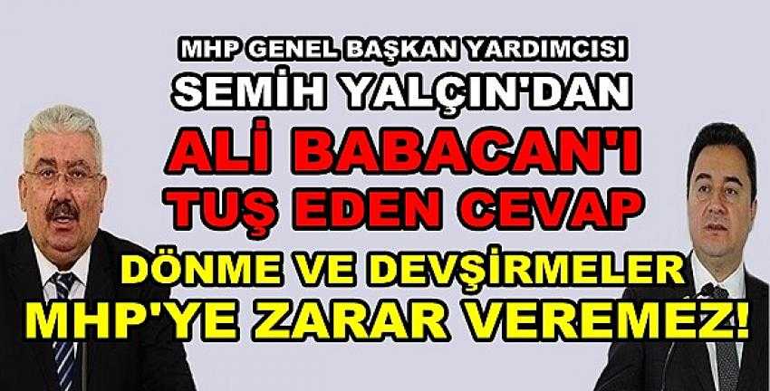 MHP'li Yalçın'dan Babacan'ın Kriz Edebiyatına Cevap          