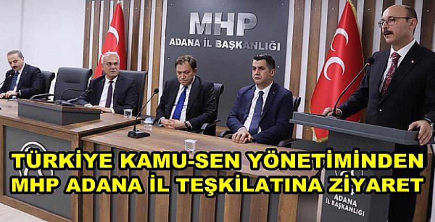 Türkiye Kamu-Sen Yönetiminden MHP Adana'ya Çıkarma   