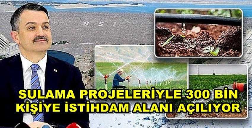 Tarım Bakanı Pakdemirli'den Sulama Projesi Açıklaması