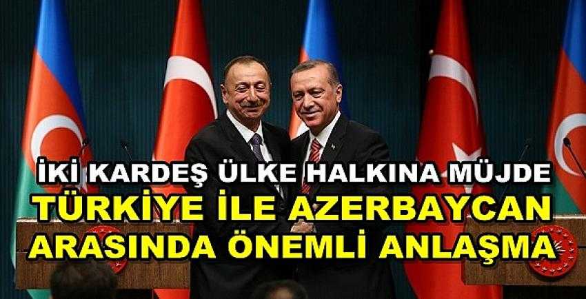 Türkiye ve Azerbaycan Arasında Önemli Anlaşma