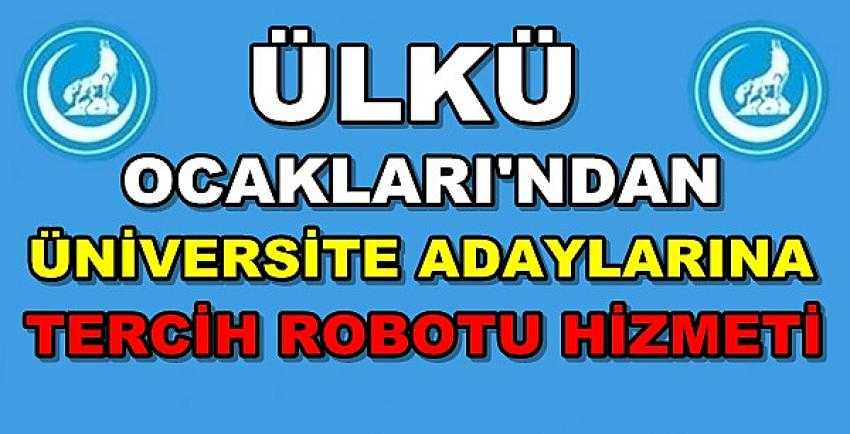 Ülkü Ocakları'ndan Üniversite Adaylarına Tercih Robotu 