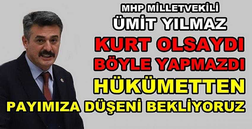 MHP'li Yılmaz: Hükümetten Payımıza Düşeni Bekliyoruz    