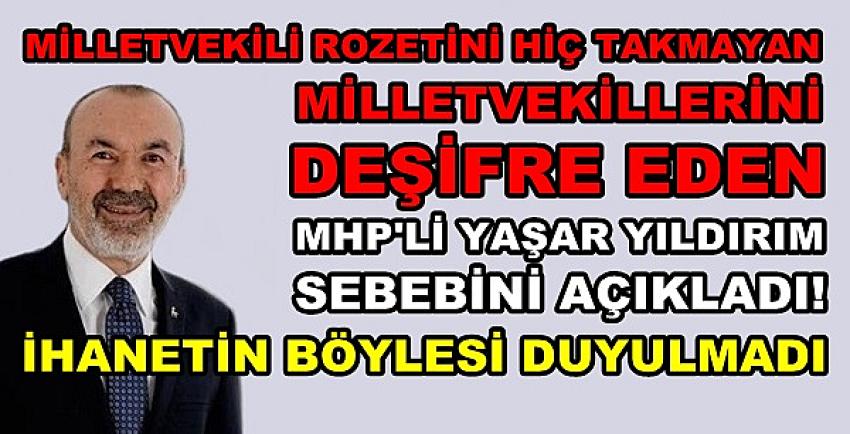 MHP'li Yıldırım Milletvekili Rozeti Takmayanı Deşifre Etti    