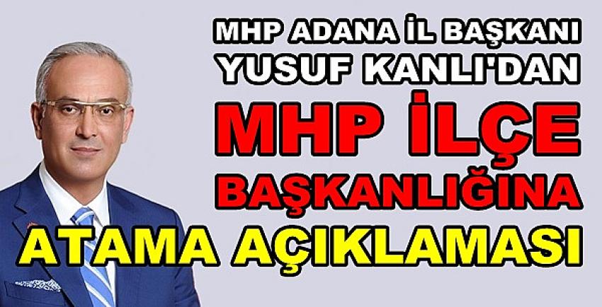 Adana'da MHP İlçe Başkanlığına Yeni Atama Yapıldı   