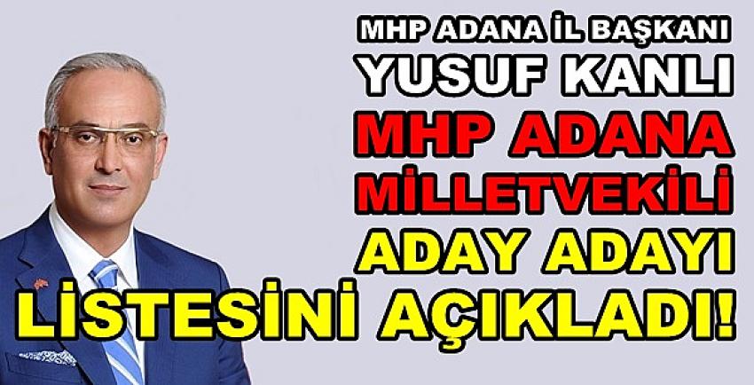 MHP Adana Milletvekili Aday Adayı Listesi Belli Oldu  